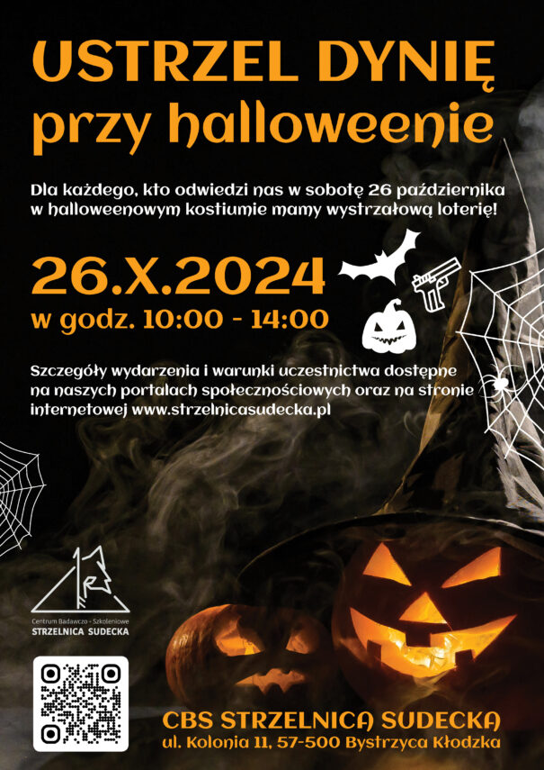 „USTRZEL DYNIĘ PRZY HALLOWEENIE” 26.10.2024