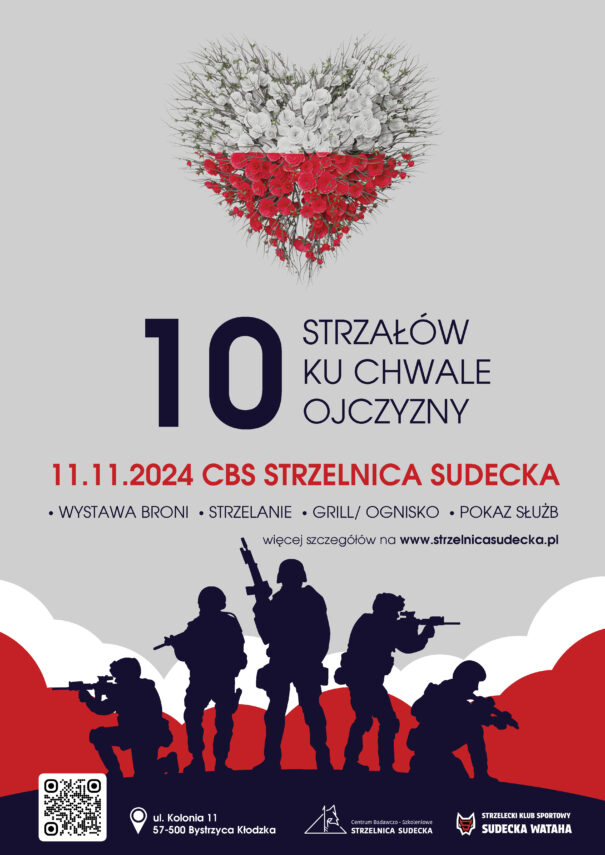 10 STRZAŁÓW KU CHWALE OJCZYZNY 11.11.2024